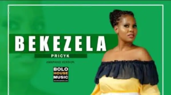 PricyK – Bekezela