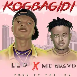 Lil P - Kogbagidi  Ft. Mic Bravo