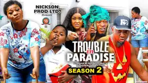 Trouble In Paradise Season 2
