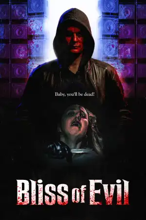 Bliss Of Evil (2023)