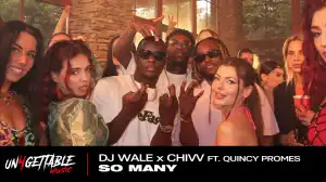 DJ Wale x Chivv x Quincy Promes – So Many (prod. Zerodix)