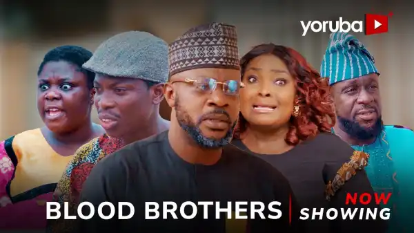 Blood Brothers (2024 Yoruba Movie)