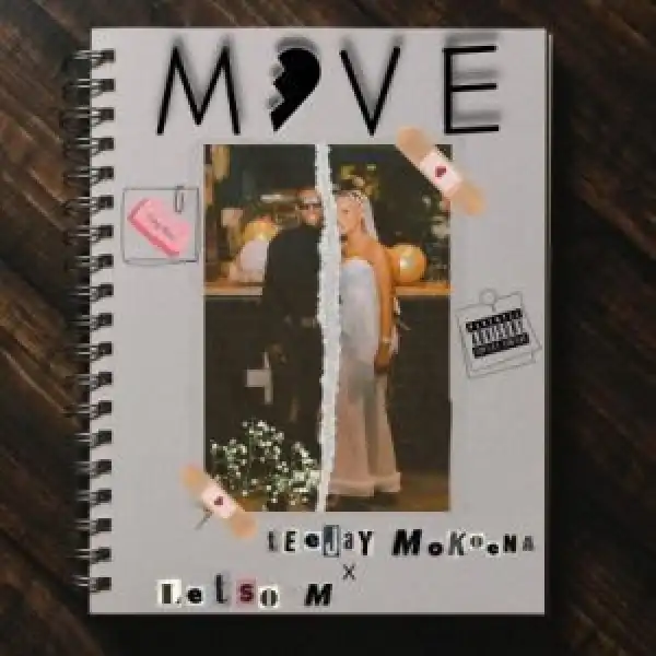 Teejay Mokoena – Move ft Letso.M