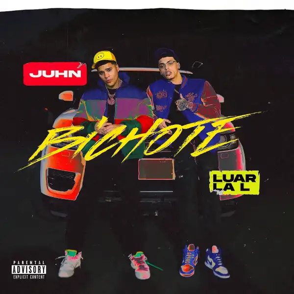 Juhn & Luar La L – Bichote