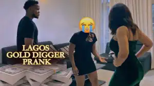 Zfancy - Lagos Gold Digger Prank (Prank Video)