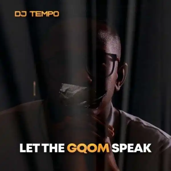 DJ Tempo – Legacy ft. General C’mamane, Musraa & DJ Kaybee