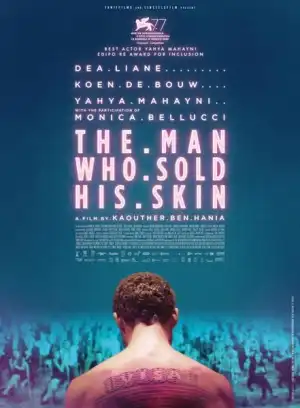 The Man Who Sold His Skin (2020)