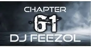 DJ FeezoL – Chapter 61