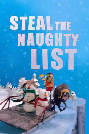 Steal the Naughty List (2024)