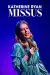 Katherine Ryan Missus (2022)