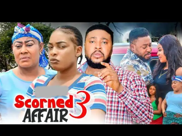 Scorned Affair Season 3