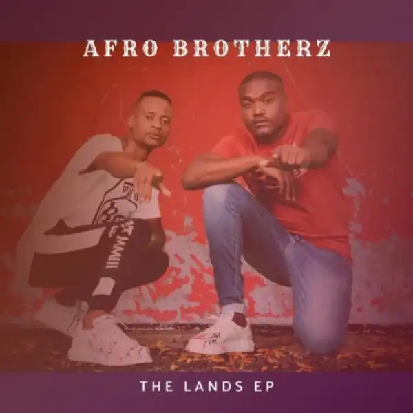 Afro Brotherz – Indawo