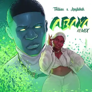 Tolibian – Abaya (Remix) ft. Raybekah