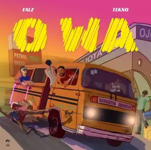 Falz ft. Tekno – O Wa