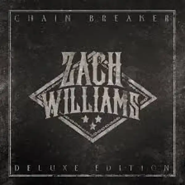 Zach Williams – Everything Changed