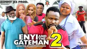 Enyi And The Gateman Season 2