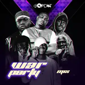 DJ OP Dot – War Party Mix