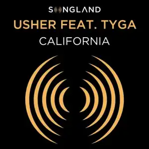 Usher Ft. Tyga - California