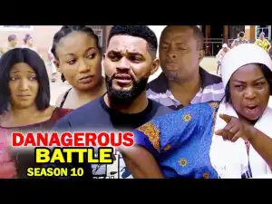 Dangerous Battle Season 10