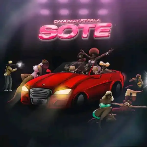 DanDizzy Ft. Falz – Sote