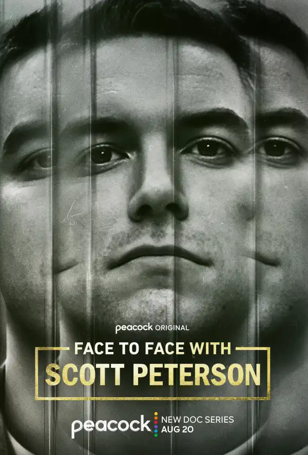 Face to Face with Scott Peterson Season 1