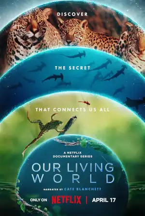 Our Living World Season 1