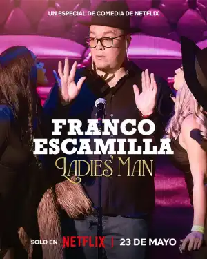 Franco Escamilla Ladies Man (2024) [Spanish]