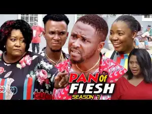 Pan Of Flesh Season 7