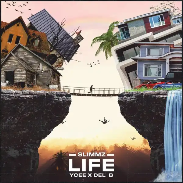 Slimmz Ft. Ycee & Del B – Life