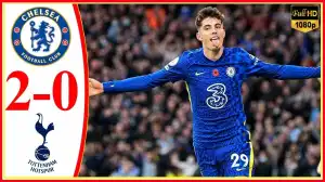 Chelsea vs Tottenham Hotspur 2 - 0 (FA Cup 2022 Goals & Highlights)