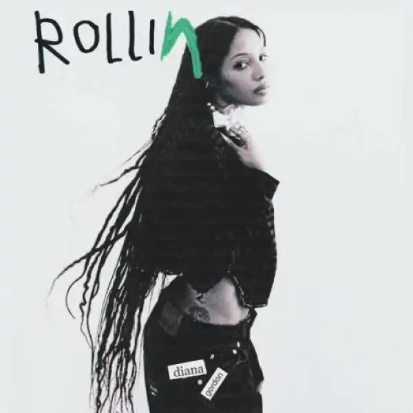 Diana Gordon - Rollin