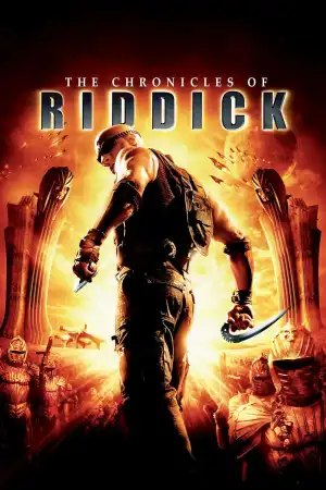 The Chronicles Of Riddick (2004)