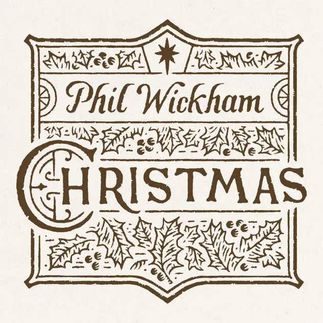 Phil Wickham – Away In A Manger (Forever Amen)