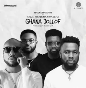 Basketmouth – Ghana Jollof ft. Falz & Kwabena Kwabena