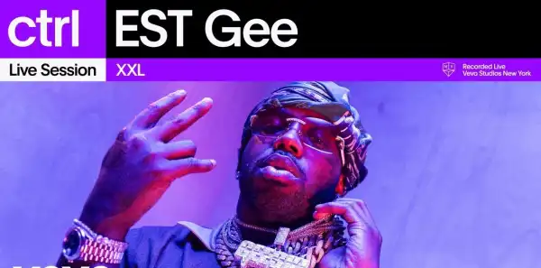 EST Gee – XXL (Live Session)