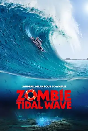 Zombie Tidal Wave (2019)