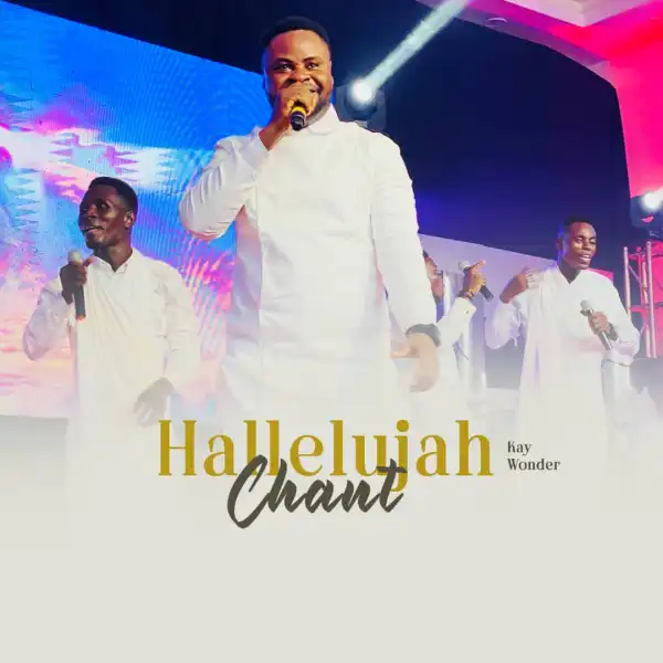 Kay Wonder – Hallelujah Chant