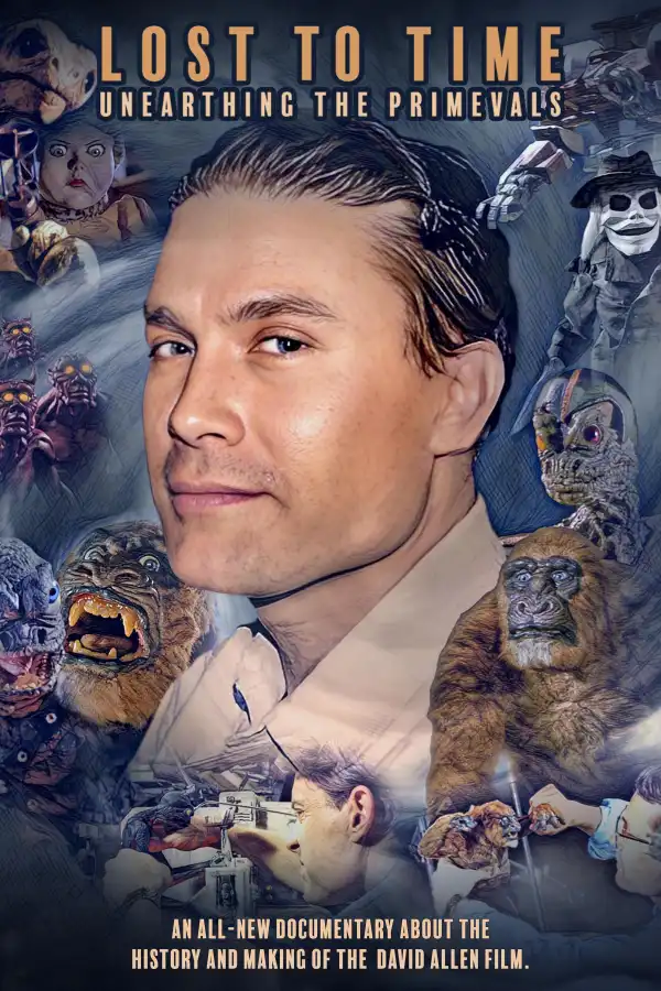 Lost to Time: Unearthing the Primevals (2024)