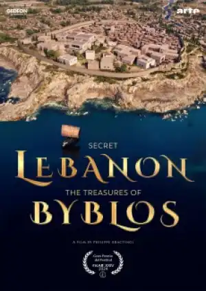 Secret Lebanon The Treasures Of Byblos (2025)