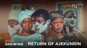 Return Of Ajekunrin (2024 Yoruba Movie)