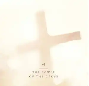 Casting Crowns – The Power Of The Cross