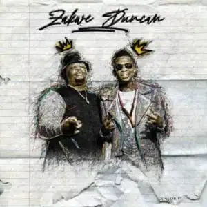 Zakwe & Duncan – Phumelela Ft. Q Twins