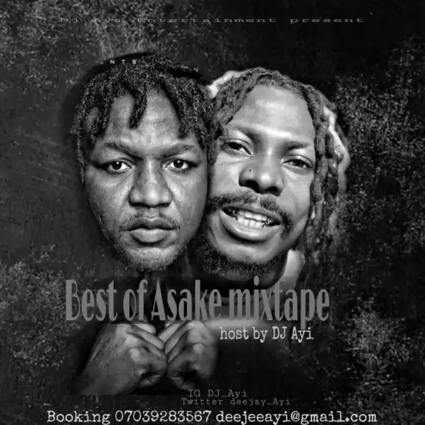 DJ Ayi – Best Of Asake Mixtape