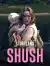 SHUSH (2024)