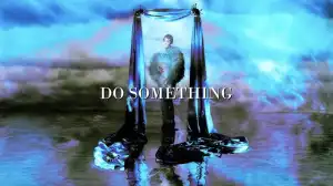 Lady London Ft. Jeremih – Do Something