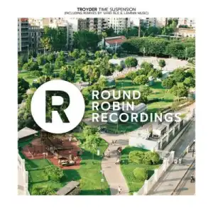 Troyder – Time Suspension (Laminin Music’s Reverse Virus Remix)