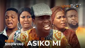 Asiko Mi (2024 Yoruba Movie)
