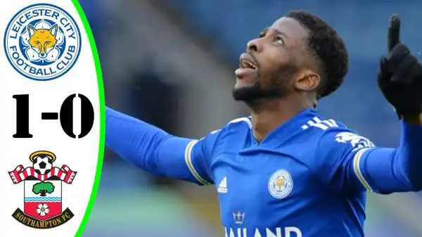 Leicester City vs Southampton  1 - 0 (FA Cup  Goals & Highlights 2021)