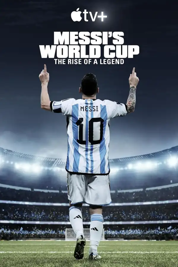 Messis World Cup The Rise of a Legend (TV series)