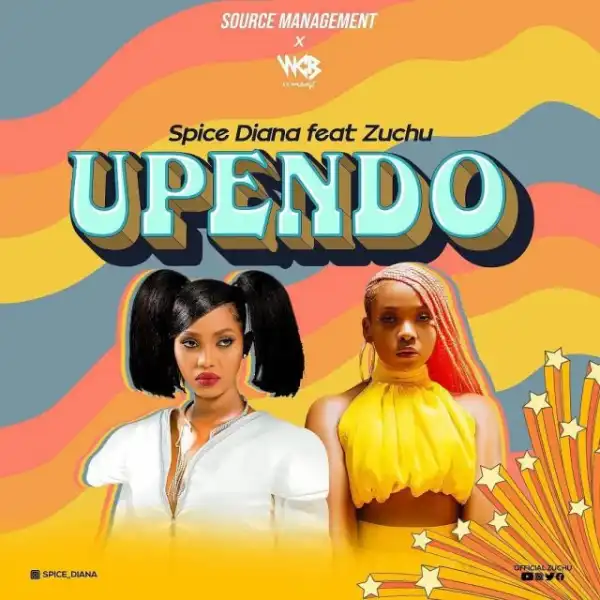 Spice Diana – Upendo ft. Zuchu